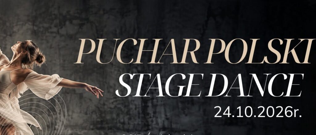 24 PAŹDZIERNIKA PUCHAR POLSKI STAGE DANCE MAPKA DOJAZDU&PARKING